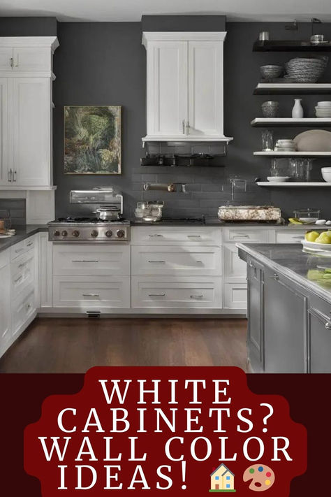 Dark Gray Walls Kitchen, White Cabinets Kitchen Wall Color, Paint Ideas For Kitchen Walls With White Cabinets, White Kitchen Cabinets With Dark Walls, Kitchen Wall Color White Cabinets, Kitchen Wall Paint Ideas With White Cabinets, Kitchen Paint Colors With White Cabinets And Dark Counter Tops, White Kitchen Dark Walls, Kitchen Paint Colors White Cabinets