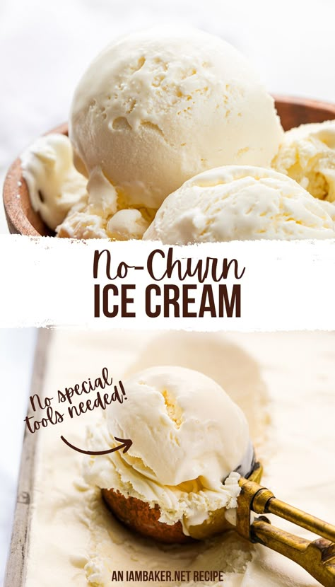 Two images show a wooden bowl of ice cream and a small metal pan of ice cream with a gold-colored scoop. Vanilla Ice Cream Homemade No Machine, Vanilla No Churn Ice Cream, No Churn Vanilla Ice Cream Recipes, Homemade Churned Ice Cream, Homemade Ice Cream No Churn, No Churn Vanilla Ice Cream, No Churn Ice Cream Recipes, Basil Ice Cream, Ice Cream No Churn