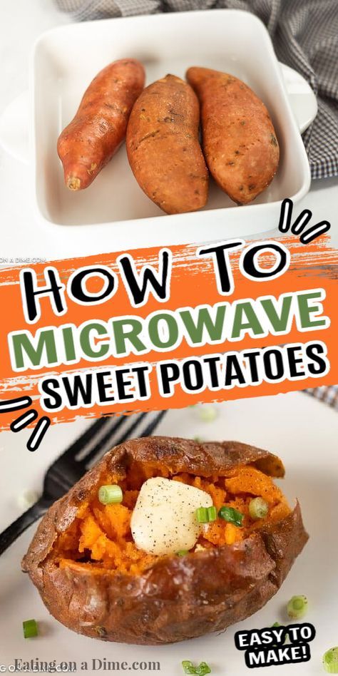 Enjoy this delicious microwave sweet potato recipe in just 5 minutes. We love microwave sweet potatoes for a quick and easy side dish option.  Learn how to cook sweet potatoes in microwave. How to make a baked sweet potato in microwave. The best simple side dish in minutes. #eatingonadime #howtomicrowaveasweetpotato #wastomake #howtomakeabakedsweetpotato #howtomicrowaveasweetpotato #howtobakeasweetpotatoinmicrowave Microwave Sweet Potatoes, Microwave A Sweet Potato, Easy Sweet Potato Fries, Easy Sweet Potato Recipes, Making Sweet Potato Fries, Microwave Sweet Potato, Boiling Sweet Potatoes, Steamed Sweet Potato, Microwave Baking