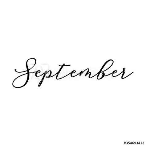 September. Calligraphy card, banner or poster graphic design handwritten lettering vector element. #AD , #banner, #poster, #card, #September, #Calligraphy September Calligraphy, September Lettering, Handwritten Lettering, Poster Graphic Design, Ad Banner, Poster Graphic, Calligraphy Cards, Lettering Calligraphy, Handwritten Letters