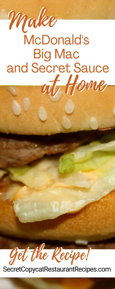 McDonald’s Big Mac and Special Sauce Copycat Recipes Big Mac Special Sauce Recipe, Big Mac Sauce Recipe Copycat, Mcdonalds Copycat Recipes, Chipotle Mayo Recipe, Big Mac Sliders, Chicken Big Mac, Special Sauce Recipe, Burger At Home, Hamburger Sauce