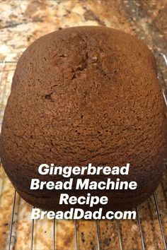 This bread machine gingerbread recipe is perfect for the holidays. It is easy to make and creates a delicious gingerbread loaf or cake. If you liked this recipe, please post a comment on the BreadDad.com website. We would love to hear from you! #Gingerbread #GingerbreadCake #GingerbreadLoaf #GingerbreadRecipe #BreadMachineGingerbread #BreadMachineGingerbreadCake #BreadMachineGingerbreadLoaf #BreadMachineGingerbreadRecipe #BreadMakerGingerbread #BreadMakerGingerbreadRecipe #GingerBreadMachine Blueberry Bread Machine, Gingerbread Bread, Recipe Bread Machine, Bread Machine Recipes Healthy, Bread Machine Mixes, Bread Machine Recipes Sweet, Easy Bread Machine Recipes, Gingerbread Loaf, Best Bread Machine