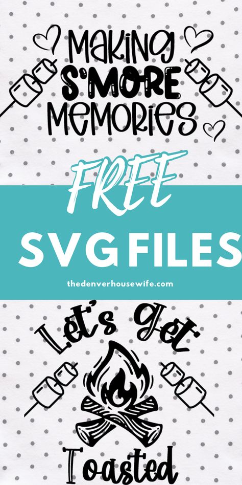 Cricut Maker Free Svg Files, Snacks Svg Free, Smores Svg Free, Free Svg Camping, Camper Svg File Free, Best Free Svg Files For Cricut, Free Camping Svg Files For Cricut, Cricut Summer Projects, Outdoor Svg