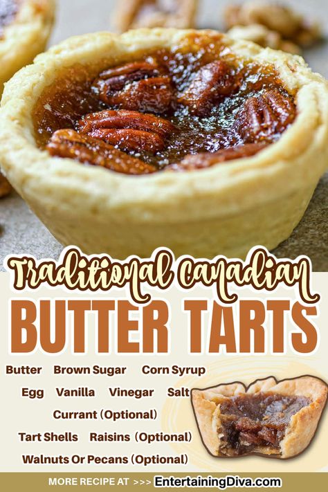 Traditional Canadian Butter Tarts | Parties Best Butter Tarts, Butter Tarts Recipe, Canadian Butter Tarts, Easy Tart Recipes, Butter Tart, Tarts Recipe, British Desserts, Quick Dessert Recipes, Easy Dessert Recipes