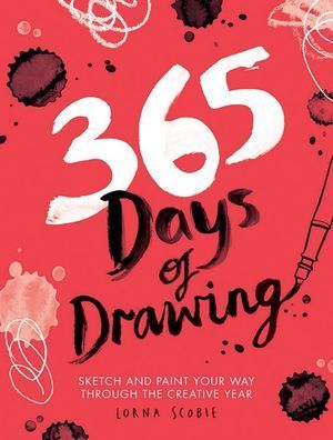 365 Days of Drawing: Sketch and Paint Your Way Through the Creative Year by Lorna ScobieI love the focus on drawing in this book. There are lots of different ways to approach drawing and sketching and art in general. Books Archives - Ashley Hackshaw / Lil Blue Boo Sketch And Paint, Creativity Exercises, Drawing Prompt, What To Draw, Inspiring Art, Creative Skills, Art Series, Journal Design, Drawing Skills