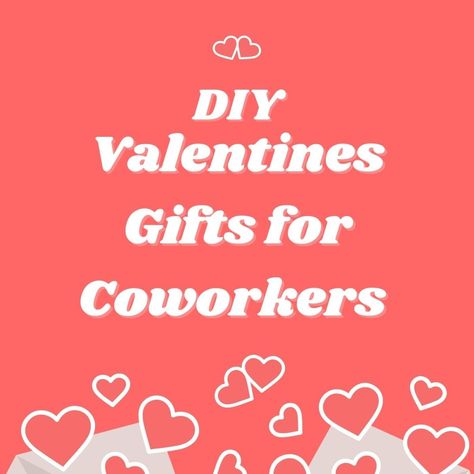 Show your colleagues some love on Valentine's Day with these Valentines Gifts for Coworkers. Just Because Coworker Gift, Valentine Gift Coworker Cute Ideas, Co Workers Valentines Gift Ideas, Valentines For School Staff, Secret Pal Valentine Gift Ideas For Coworkers, Cheap Coworker Valentine Gifts, Valentines For Co Workers Cute Ideas, Valentines For Coworkers Free Printables, Valentines Gifts For Office Staff