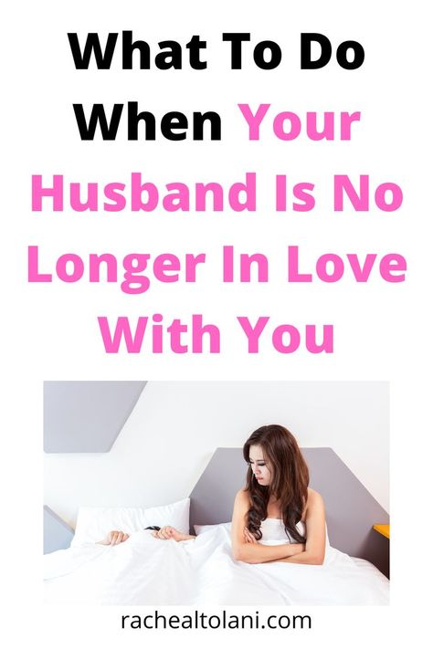 What to do when your husband is no longer in love with you again. When He No Longer Loves You, How To Love Your Husband Again, Make Your Husband Want You Again, How To Make Your Husband Love You Again, How To Get My Husband To Love Me Again, How To Get Your Husband To Want You, How To Make My Husband Love Me Again, How To Make Your Husband Want You Again, Prayer To Find Love