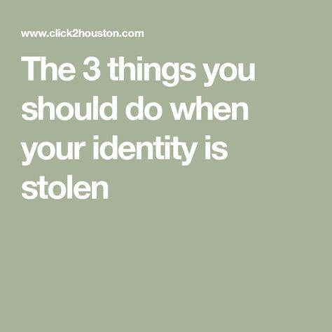 Stolen Identity, Identity Theft, Action Plan, 3 Things, The 3, Your Name, How To Plan, Federal