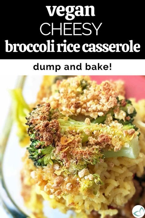 Vegan cheesy broccoli rice casserole with a crispy top crust and fully of flavor on a spatula, overlay text "Vegan cheesy broccoli rice casserole, dump and bake!" Dump And Bake Vegan Recipes, Vegan Dump And Bake, Vegan Rice Casserole Recipes, Vegan Broccoli Casserole Recipes, Dairy Free Broccoli Rice Casserole, Vegan Dump And Bake Casserole, Vegan Broccoli Cheese Casserole, Vegan Cheesy Broccoli, Cheesy Broccoli Rice Casserole