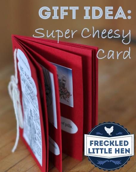 Gift Idea: Super Cheesy Card - Don't spend $4 on a card.  Make a booklet to say what you mean! Gift Card Booklet, Booklet Ideas, Teacher Gift Card, Say What You Mean, Investing Books, Say What, Teacher Gift, Last Minute, Hen