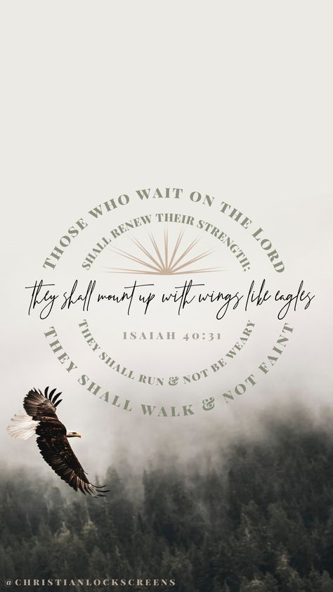 Isaiah 40 31 Wallpaper Aesthetic, Eagle Scripture, Isaiah 40 31 Tattoo, Isaiah 40 31 Wallpaper, Eagle Bible Verse, Western Bible Verses, Bible Verses About Nature, Wallpaper Aesthetic Vintage, Scripture Wallpaper