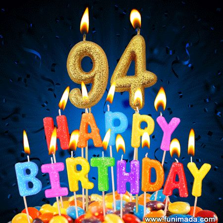 94th Birthday Cake, Happy 94th Birthday, Candle Gif, Birthday Animated, 94th Birthday, Birth Videos, Funny Wishes, Holiday Gif, Cute Typography