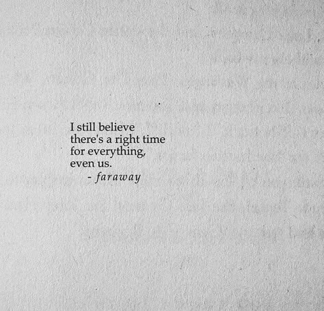 Hoping for that time.. Waiting Quotes For Him, Right Time Quotes, Waiting For You Quotes, Waiting Quotes, Good Times Quotes, Goodbye Quotes, I Will Wait, She Quotes, Life Quotes Love