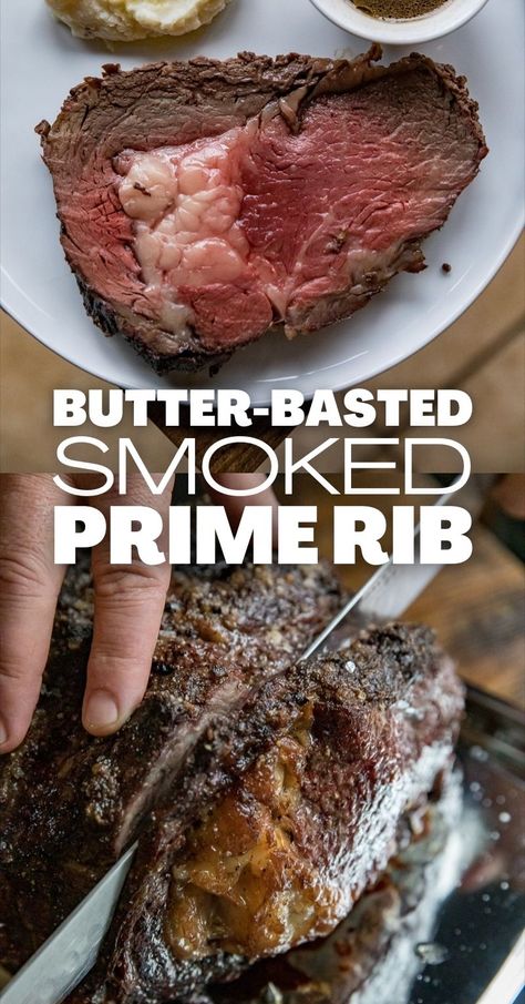 Butter-Basted Smoked Prime Rib Prime Rib Rub Recipe, Smoked Prime Rib Recipe, Smoked Prime Rib Roast, Smoked Prime Rib, Prime Rib Roast Recipe, Perfect Prime Rib, Cooking Prime Rib, Rib Roast Recipe, Standing Rib Roast