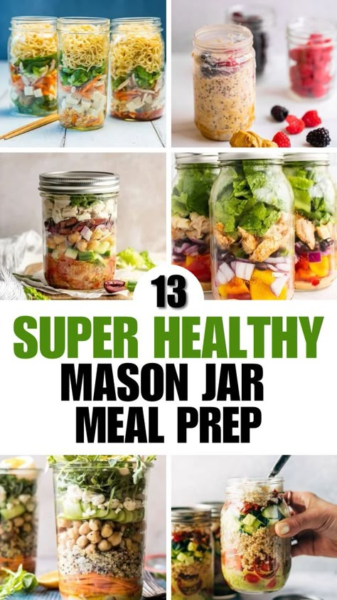 Simplify your meal prep with these 13 super healthy mason jar recipes! These convenient and tasty meals are perfect for on-the-go lunches or quick dinners. Packed with fresh ingredients like salads, noodles, and overnight oats, these jars make healthy eating easy and delicious. Easy Lunch Food Prep, Easy Healthy Mason Jar Meals, Work Prep Meals, Easy Salad Recipes Meal Prep, Mason Jar Layered Lunches, Filling Meal Prep Lunches, Healthy Meal Prep No Microwave, Mason Jar Food Prep Healthy, Food Prep Dinner Ideas