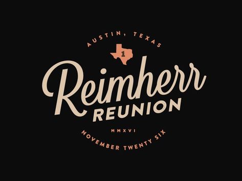 Reimherr Reunion - updated 3 by Mark Fallis on Dribbble Family Reunion Tshirt Design, Reunion Tshirt Design, Family Reunion Logo, Swag Logo, Family Reunion Shirts Designs, Family Reunion Planning, Family Reunion Shirts, Reunion Shirts, Typography Shirts