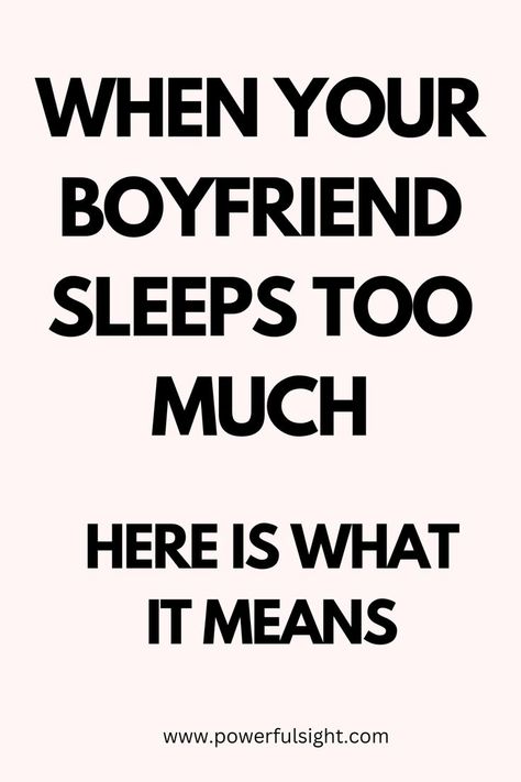 When Your Boyfriend Sleeps Too Much Boyfriend Sleeping, Online Dating Websites, Sleeping Too Much, Dating Tips For Men, Successful Relationships, A Boyfriend, Sleeping Habits, Dating Apps, Dating Websites