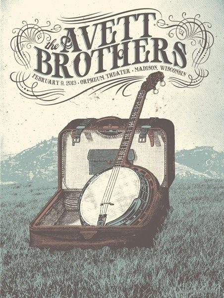 Concert Poster Art, The Avett Brothers, Avett Brothers, Between Two Worlds, Country Music Videos, Gig Poster, I'm With The Band, Concert Poster, Tour Posters