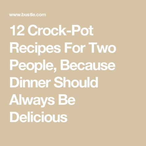 Crock Pot Recipes For Two, Recipes For Two People, Small Crockpot Recipes, Crockpot Recipes For Two, Recipe For 1, Recipe For 2, Crock Pot Recipes, Single Serving Recipes, Recipes For Two