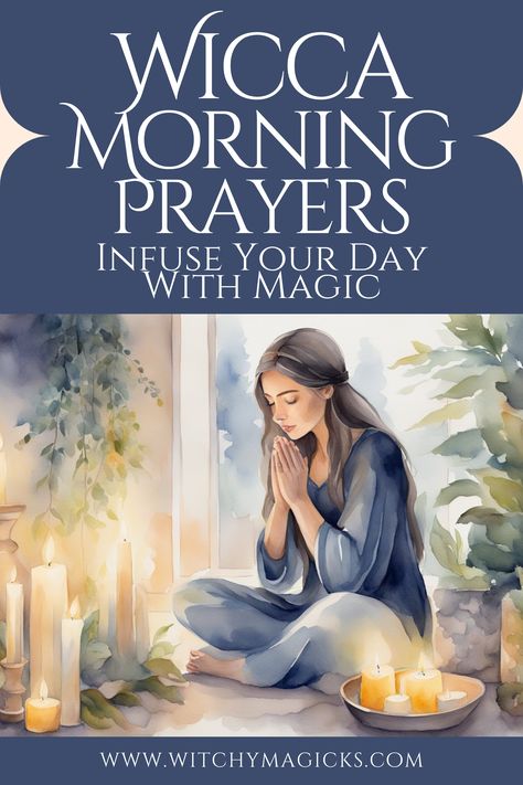 Start your day with intention and magic through Wicca morning prayers. Learn how to invoke blessings from the elements, the God, and the Goddess to set a positive, empowered tone for your day. Perfect for Wiccans looking to incorporate spiritual practice into their morning routine.  #WiccaMorningPrayers #DailyMagic #WiccanRituals #SpiritualRoutine #ElementalBlessings #MorningMagic #WitchyPrayers #Prayers #MorningPrayer #Wicca #Wiccan #WitchyMagicks Wiccan Prayers For Strength, Daily Spells Wicca, Morning Spells, Witchcraft Prayers, Spiritual Morning, Intentions For The Day, Prayer For Success, Spiritual Rituals, Wicca For Beginners