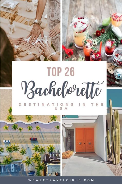 Ultimate Guide To The Best Bachelorette Destinations In The United States | We Are Travel Girls Bachelorette Destination Ideas, Bachelorette Party Trip Ideas, Bachelorette Party Places, Sedona Bachelorette, Bachelorette Locations, Cheap Bachelorette Party, Bachelorette Party Locations, Summer Bachelorette Party, Bachelorette Party Destinations