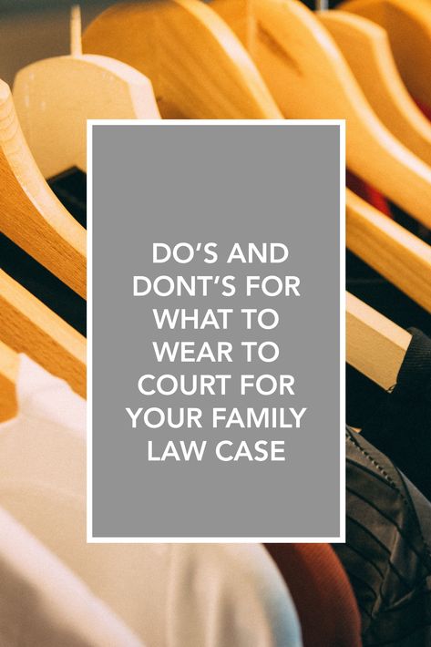 What you wear to court for your family law matter will have an affect on your divorce, support or custody case. Here are my lists of do's and don'ts to make your wardrobe is courtroom ready. #divorced #divorce #divorcelawyerlife #court #courtwear #workwear #divorceadvice How To Dress For Custody Court, Court Day Outfit, Outfit To Wear To Court, What To Wear To Divorce Court, What To Wear To Court For Custody, Family Court Outfit, Court Appearance Outfit, Family Court Outfit Women, Divorce Court Outfit Women