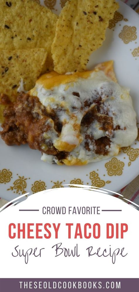 Best Taco Dip Recipe Ground Beef, Easy Hot Taco Dip With Ground Beef, Taco Dip With Cream Cheese And Ground Beef, Taco Cream Cheese Dip, Ground Beef Dips Easy, Taco Meat Cheese Dip, Hot Taco Dip With Ground Beef Crock Pot, Hot Taco Dip With Refried Beans, Chip Dip With Ground Beef