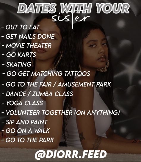 Sister Date Ideas, Sister Dates, Sister Activities, Bestie Dates, Friend Dates, Best Friend Bucket List, Zumba (dance), Best Friend Dates, Swirl Couples