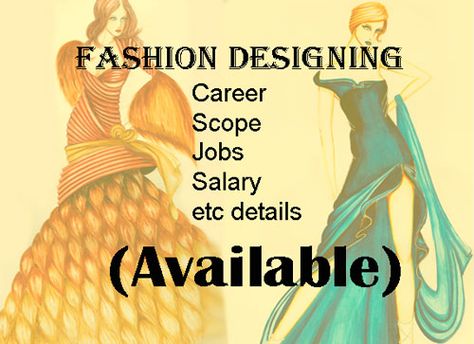 Fashion Designing Career, Jobs, Salary and Course Information Fashion Designer Salary, Fashion Designing Course, Become A Fashion Designer, A Fashion Designer, 3d Fashion, Fashion Designing, Only Fashion, Fashion Designers, Fashion Designer