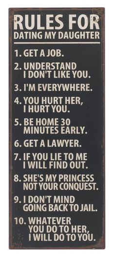 Rules For Dating My Daughter, Rules For Dating, Mother Daughter Dates, Mom Quotes From Daughter, You Lied To Me, Oldest Daughter, Youngest Daughter, Father Daughter Quotes, Dating My Daughter