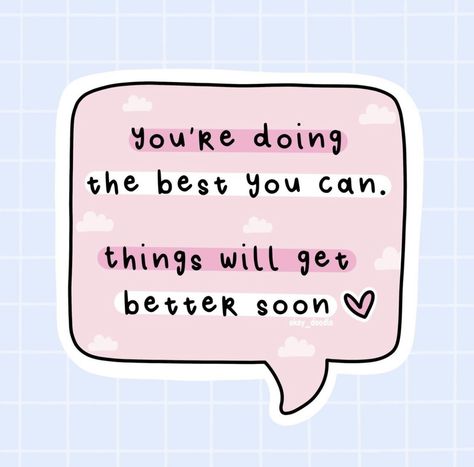 Motivational Quotes For Success Widget, Pink Positive Affirmations, Soon Quotes, Cheerful Quotes, Get Better Soon, Things Will Get Better, Cute Motivational Quotes, Cheer Up Quotes, Cute Quote