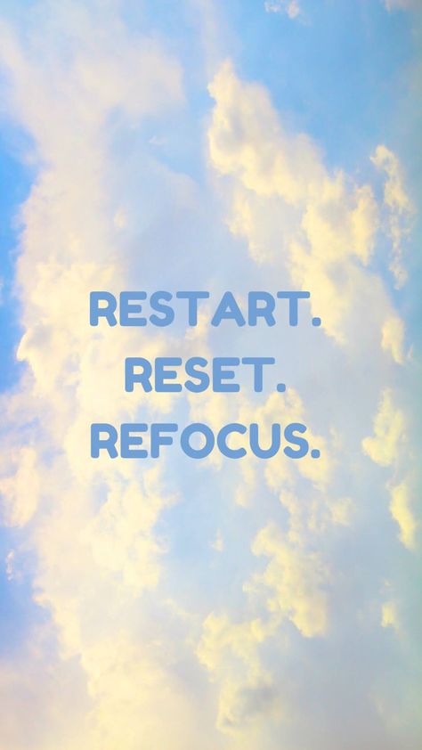 #SeptReset / #restart / #reset / #refocus Rest Reset Refocus Quotes, Refocus Quotes, Reset Restart Refocus, Life Reset, Motivational Quotes, Life Quotes, Wallpapers, Graphic Design, Collage