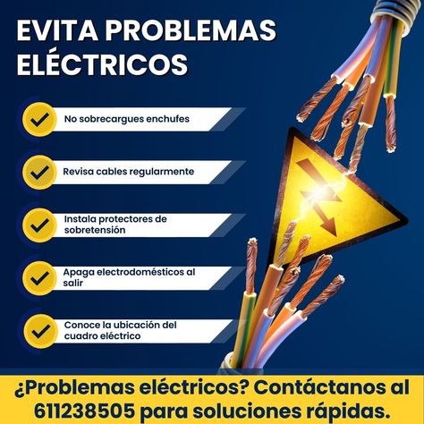 🎯Evita problemas eléctricos🎯: No sobrecargues enchufes, Revisa cables regularmente, Instala protectores de sobretensión, Apaga electrodomésticos al salir, Conoce la ubicación del cuadro eléctrico. 🎯 ¿Problemas eléctricos? Contáctanos al 677400999 para soluciones rápidas. 🎯 Flyers Ideas, Pins