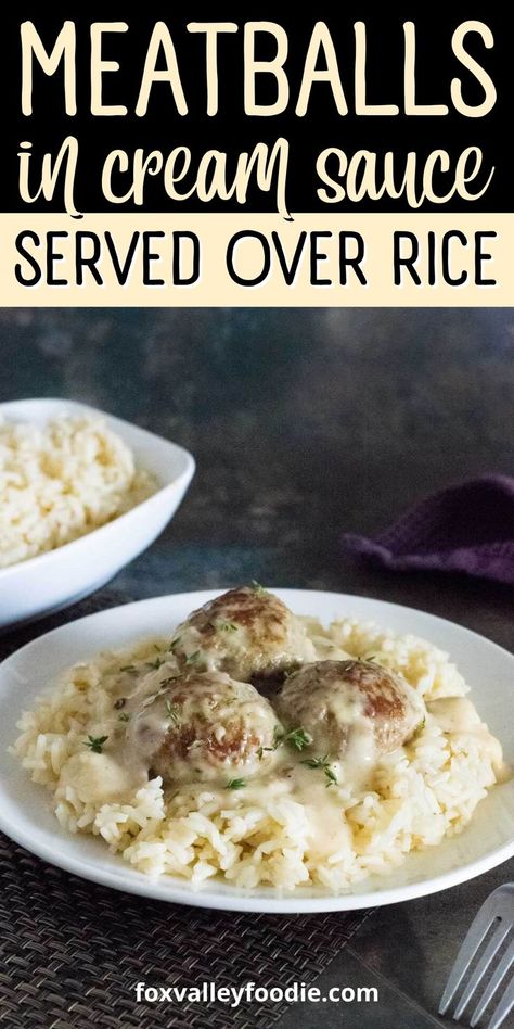 Meatball Rice Recipes, Meatball And Rice Dinner Ideas, Sauce For Meatballs And Rice, Rice Meatballs Recipes, Creamy Meatball Sauce, Cream Of Mushroom Meatballs, Meatball And Rice Recipes, Meatballs And Rice Recipe, Meatballs With Cream Sauce