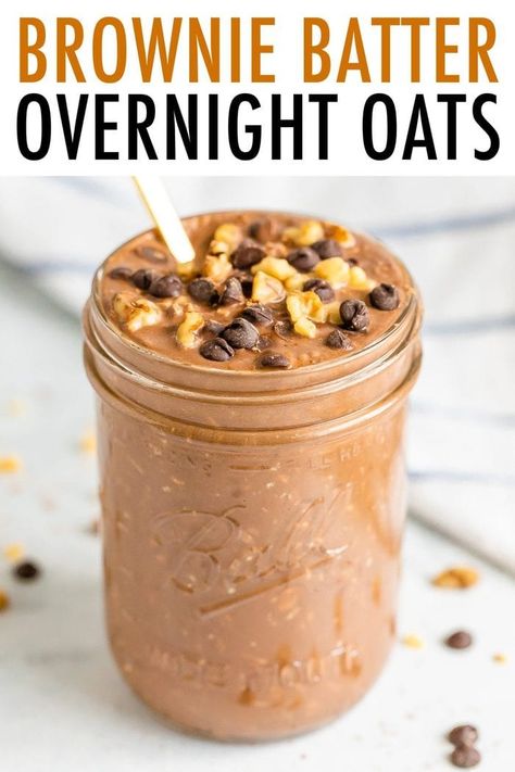 Toppings For Overnight Oats, Overnight Oats With Chocolate Protein Powder, Overnight Oats Chocolate Protein Powder, Overnight Oats With Pudding Powder, Cake Batter Overnight Oats, Vegan Brownie Batter, Brownie Batter Overnight Oats, Oatmeal Jars, Breakfast Jars