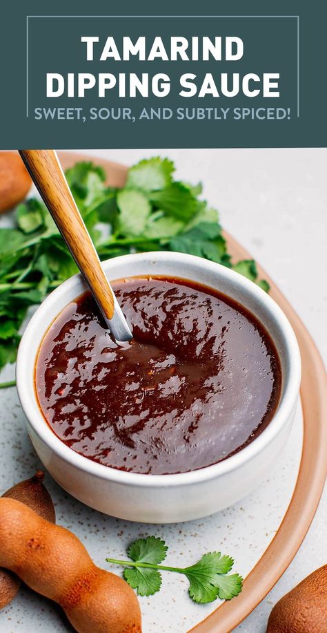 Tamarind Dipping Sauce - Full of Plants Indian Dipping Sauce Recipes, Tamarind Sauce Recipe, Tamarind Dipping Sauce, Taco Sauce Recipes, Tamarind Recipes, Thai Dipping Sauce, Recipes Sauces, Tamarind Fruit, Vegan Chicken Nuggets