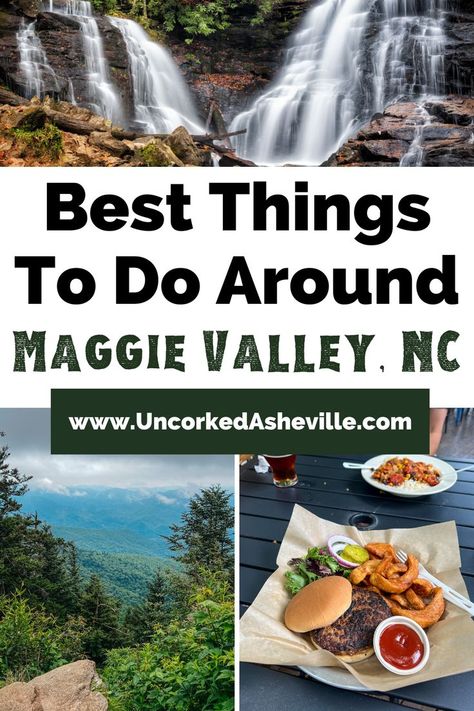 Best Things To Do In Maggie Valley, NC with image of double waterfall, blue and green cloudy mountains, and burger and fries on plate Things To Do In Maggie Valley Nc, Mars Hill North Carolina, Waynesville North Carolina Things To Do, Nc Mountain Vacation, Cherokee North Carolina Things To Do In, Lake Junaluska North Carolina, Smoky Mountain Hikes, North Carolina Winter, Maggie Valley North Carolina