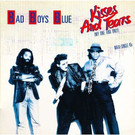 Sentimental (instrumental) de Bad Boys Blue - Kisses And Tears (My One And Only, Maxi sencillo 45 RPM Disco 80, Bad Boys Blue, My One And Only, Italo Disco, Jethro Tull, Vinyl Collectors, Bee Gees, Bruce Springsteen, Elton John