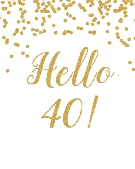 Printable Sign Hello 40 White and gold 40th birthday | Etsy #birthdayquotes #birthday #quotes #for #me 40 Birthday Signs, Hello 40, 40th Bday Ideas, 40th Birthday Quotes, 40th Birthday Party Decorations, Birthday Quotes For Him, 40th Birthday Funny, Happy Birthday Signs, 40th Birthday Decorations