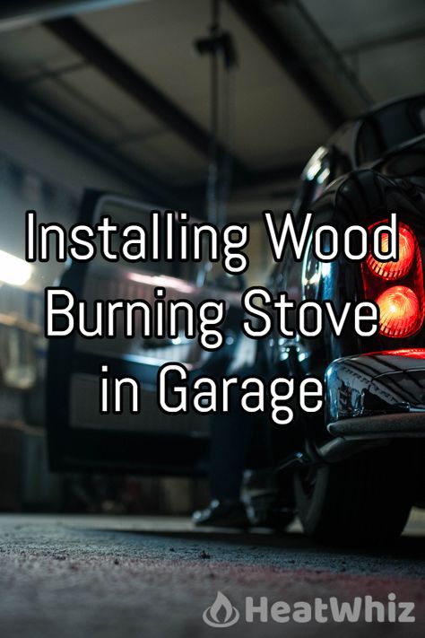 Installing a garage wood stove is a simple process but there are several key things you need to look out for. Here’s our guide.  #HeatWhiz #woodstoveinstallation #heating #heatingtips #winterheating #winterheatingtips #woodstove #woodburningstove #fireplace Wood Stove Basement Ideas, Wood Stove In Garage, Wood Stove Chimney Installation, Garage Wood Stove, Wood Stove Heat Shield, Wood Stove Water Heater, Wood Stove Installation, Wood Stove Chimney, Small Wood Stove