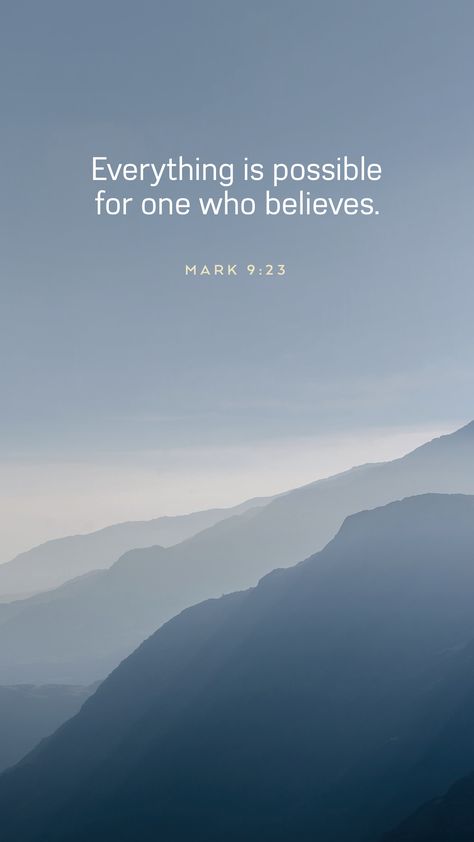 Mark 9 23 Wallpaper, Mark 10:9 Verse Wallpaper, Mark 9:23 Bible, Mark 9:23 Tattoo, Mark 10:9, Mark Bible Verse, Famous Bible Verses, Bible Verses For Hard Times, Mark Bible