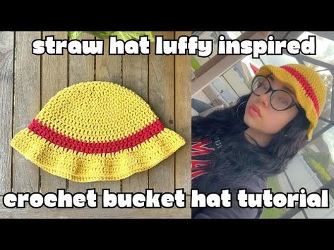 Straw hat Luffy inspired crochet bucket hat 🏴‍☠️ easy beginner tutorial - YouTube How To Crochet Bucket Hat, Straw Hat Luffy, Hat Tutorial, Crochet Bucket, Crochet Bucket Hat, Hat Crochet, Video Tutorials, Straw Hat, Crochet Tutorial