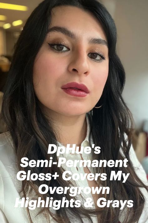 Commerce writer Jen Hussein posing in a selfie wearing the DpHue's Gloss+ and a gold eye look. Dphue Gloss Before And After, Dark Hair Glaze Before And After, Semi Permanent Hair Dye For Dark Hair, Clear Gloss Hair Dye, Demi Permanent Hair Color To Cover Grey, Adore Crystal Clear Hair Dye, Espresso Hair Color, Demi Permanent, Hair Gloss