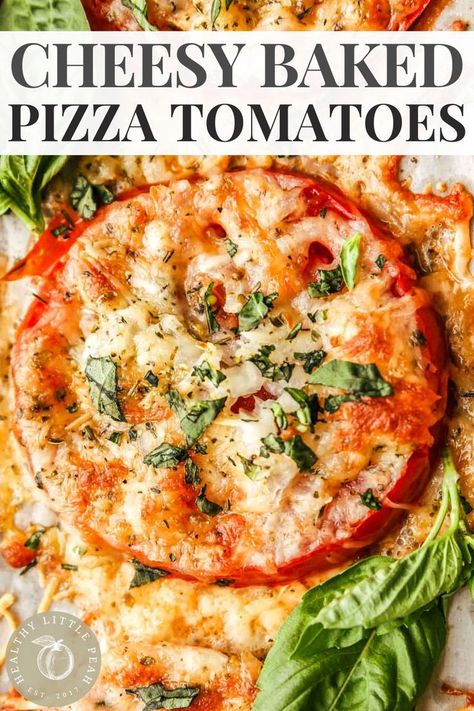 an overhead view of tomatoes on a lined baking sheet topped with melted cheese and fresh basil Carb Sides, Tomato Pizza, Baked Pizza, Peach Recipes, Keto Side, Tomatoes Recipe, Food Freedom, Dinner Meal, Low Carb Sides