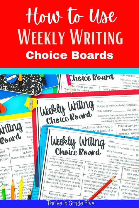 Text reads: How to use Weekly Writing Choice Board with a photo of examples of weekly writing choice boards Writing Notes Ideas, Year 6 Writing, Types Of Writing, Writing Curriculum Elementary, Teaching Writing Elementary, 7th Grade Writing, Informational Writing Prompts, Upper Elementary Writing, Fifth Grade Writing