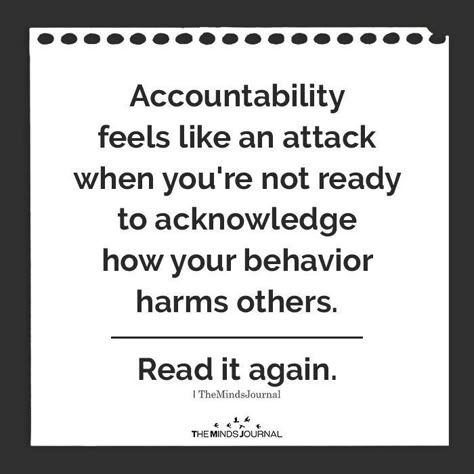 Accountability Quotes, Victim Quotes, Behavior Quotes, Better Mental Health, Minds Journal, Cheating Husband, Playing The Victim, Not Ready, Work Quotes