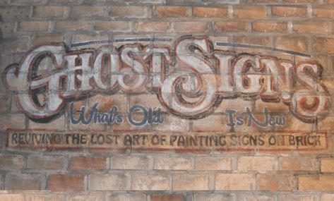 Ghost Advertising, Distressed Brick Wall, Painting Signs, Art Of Painting, Basement Remodel Diy, Remodel Diy, Ghost Art, Building Signs, Ghost Signs