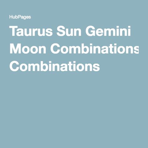 Taurus And Gemini Tattoo Combined, Gemini Moon, Taurus Women, Gemini Tattoo, Taurus And Gemini, Astrology, Sun, Moon