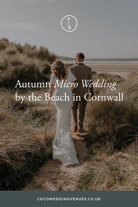 An intimate autumnal gathering at small but perfectly formed Cornwall wedding venue, Treseren plus couples' portraits at the nearby beach. Autumn Beach Wedding, Wedding By The Beach, Cornwall Wedding, Smallest Wedding Venue, Beach Wedding Inspiration, Beach Night, Couples Portraits, Micro Wedding, By The Beach