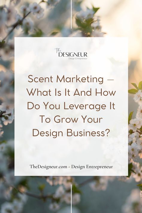 Scent Marketing, Emotional Connection, Brand Experience, Signature Scent, Design Business, Grow Your Business, Your Design, Business Design, Growing Your Business